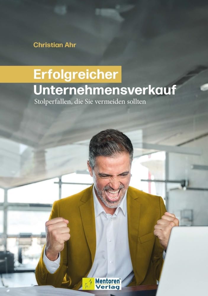 Erfolgreicher Unternehmensverkauf Business, Finance & Career