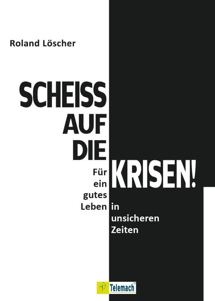 Scheiß auf die Krisen book