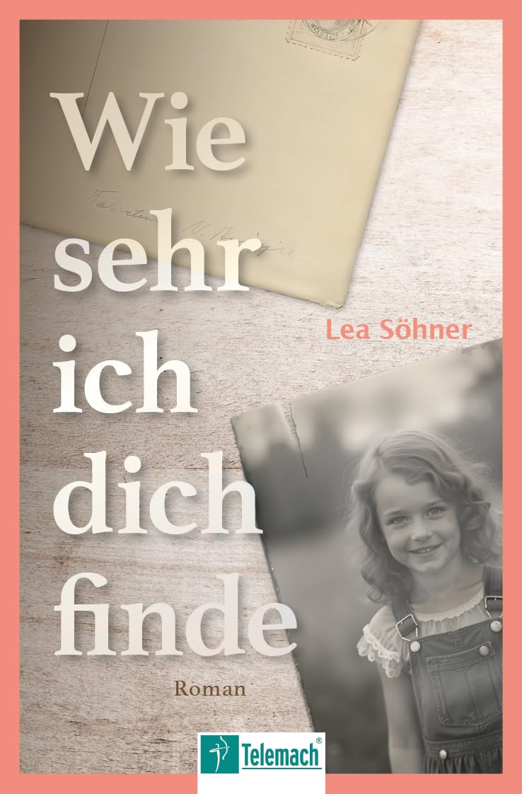 Wie sehr ich dich finde Historical Fiction