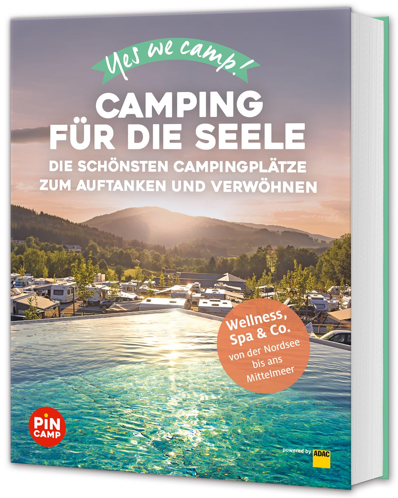 Yes we camp! Camping für die Seele Business & Technology Books