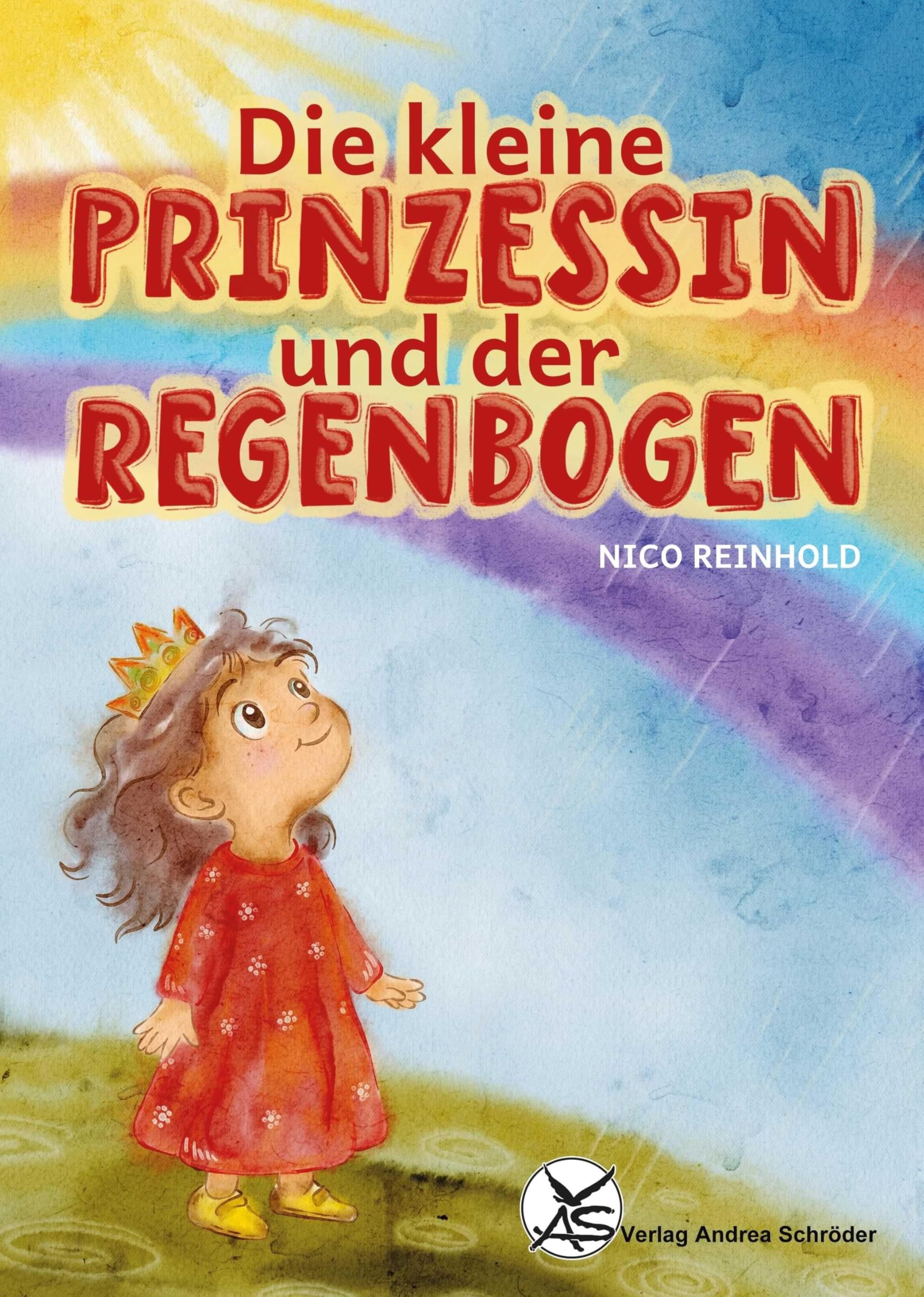 Die kleine Prinzessin und der Regenbogen book