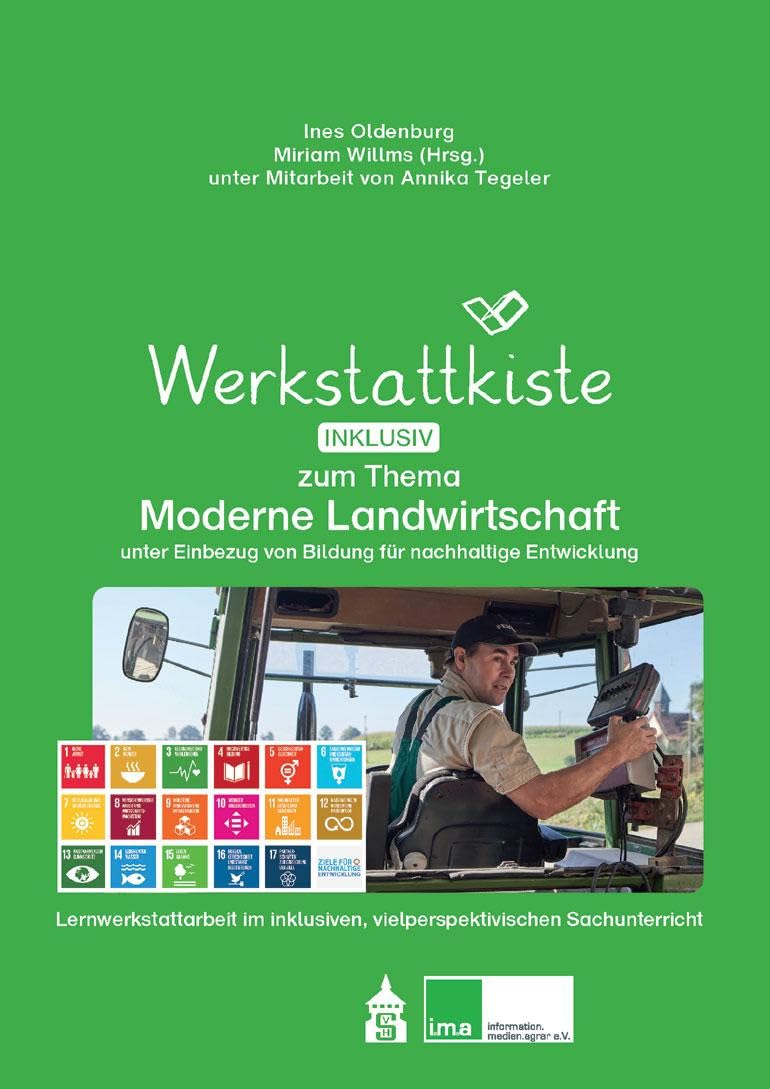 Werkstattkiste zum Thema Moderne Landwirtschaft: unter Einbezug von Bildung für nachhaltige Entwicklung. Lernwerkstattarbeit im inklusiven, vielperspektivischen Sachunterricht Business & Technology