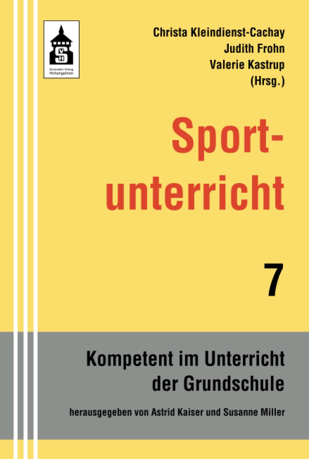 Sportunterricht (Kompetent im Unterricht der Grundschule) Education & Training