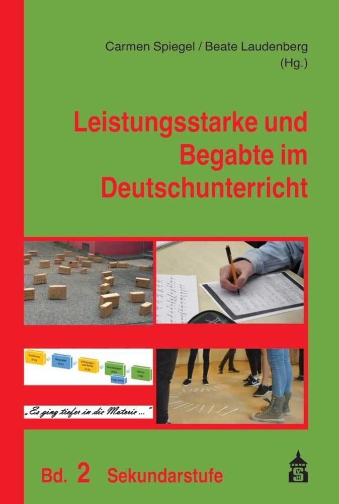 Leistungsstarke und Begabte im Deutschunterricht: Band 2: Sekundarstufe Non-fiction