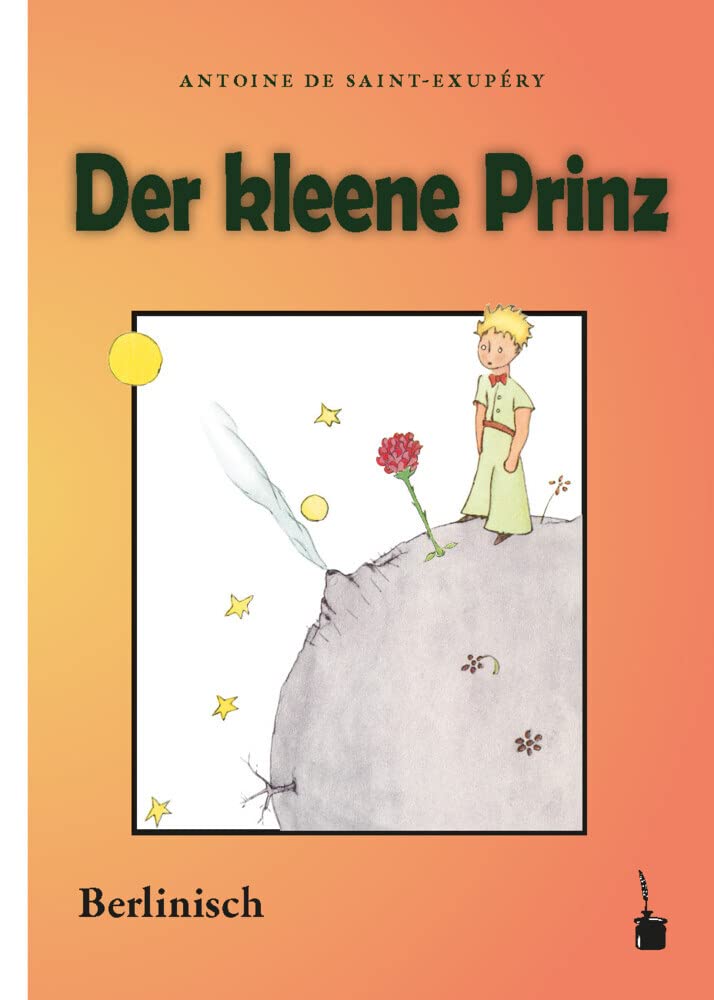 Der kleene Prinz: Der kleine Prinz - Berlinisch Contemporary literature