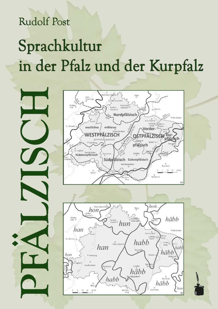 Pfälzisch. Sprachkultur in der Pfalz und der Kurpfalz Books