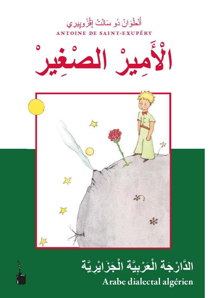 al'amir alsghir: Der kleine Prinz - Arabisch-Algerisch Historical Fiction