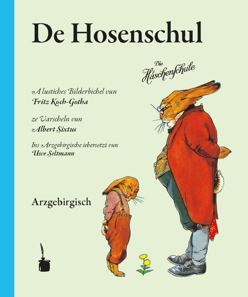 Häschenschule - Erzgebirgisch. De Hosenschul Humour & Satire