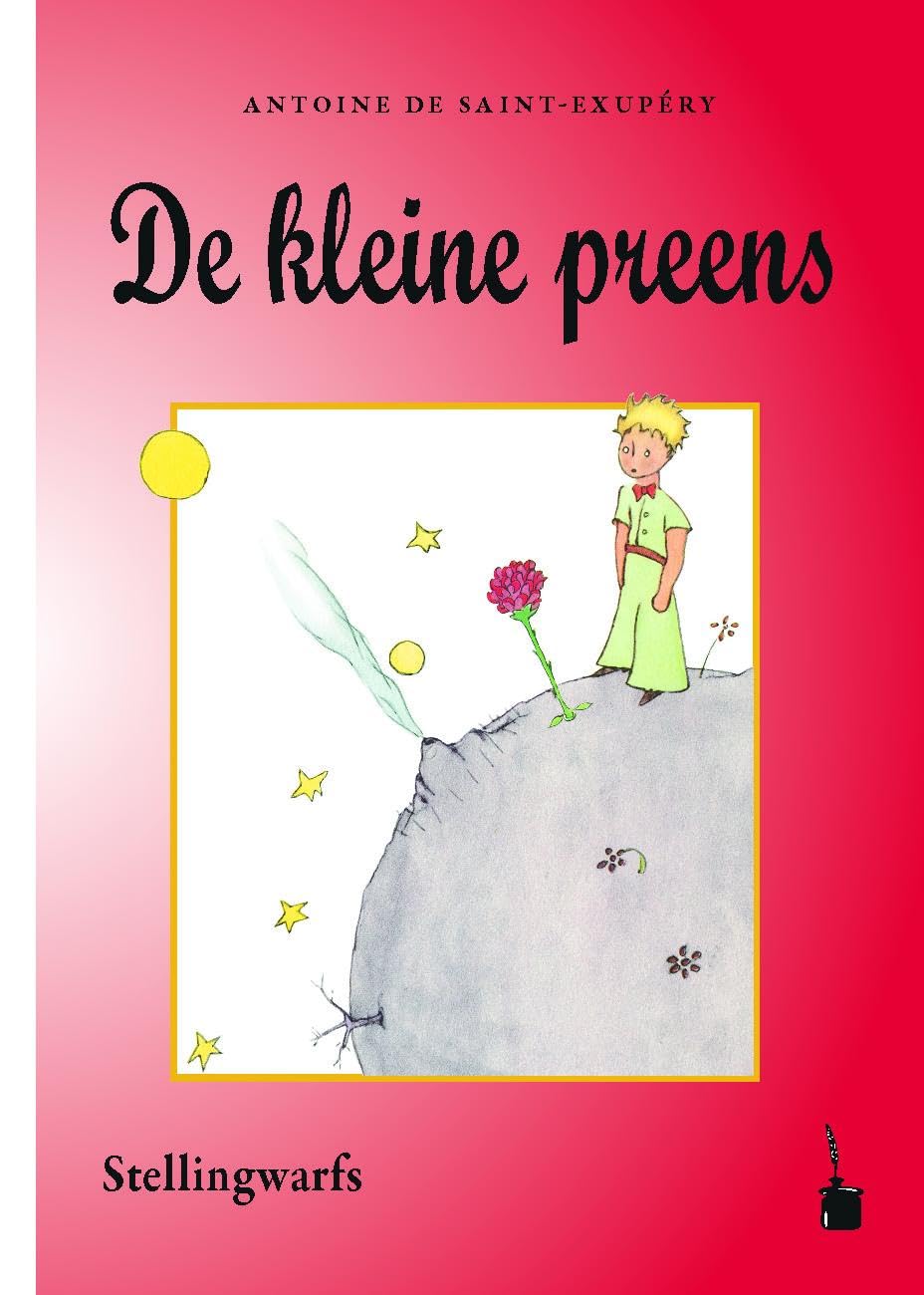 De kleine preens: Der kleine Prinz - Stellingwarfs Contemporary literature