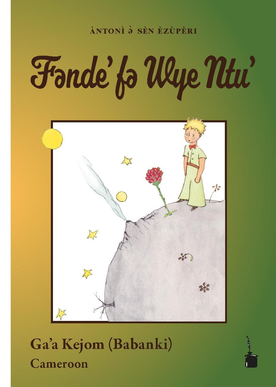 Fende’ fe Wye Ntu’: Der kleine Prinz - Ga'a Kejom (Babanki, Kamerun) Contemporary literature