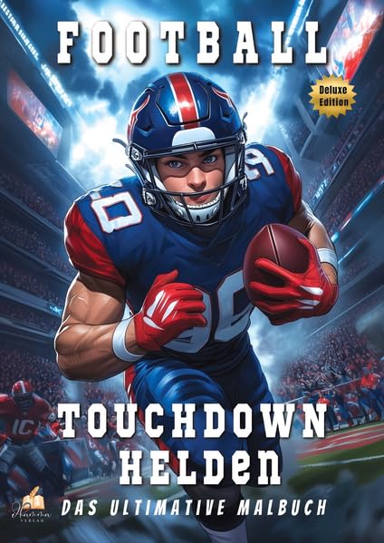 Touchdown-Helden - Das ultimative American-Football-Malbuch mit 53 eindrucksvollen Porträts für Kinder ab 8 Jahren (Deluxe Edition) Social Sciences