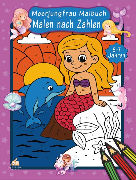 Malen nach Zahlen Meerjungfrau Malbuch für Kinder ab 5-7 Jahren Arts & Music