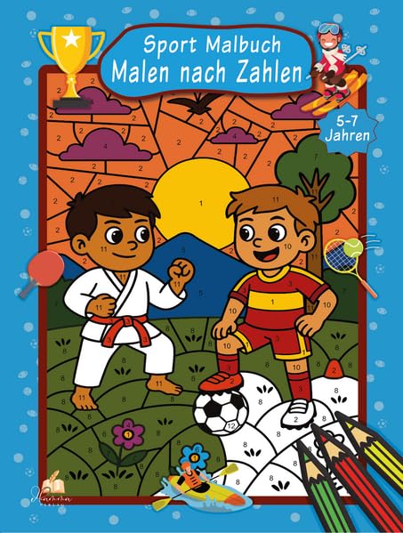 Malen nach Zahlen Sport Malbuch für Jungen ab 5-7 Jahren mit 50 Ausmalbildern Social Sciences