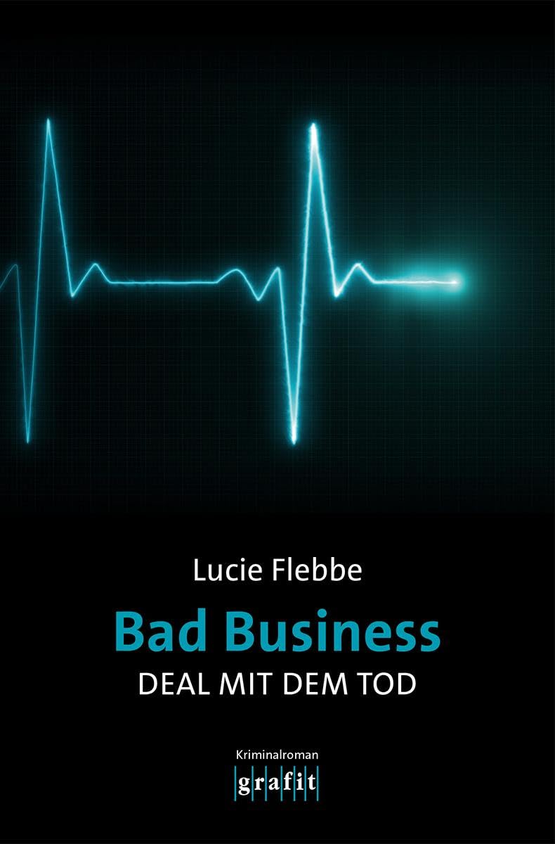 Bad Business. Deal mit dem Tod: Kriminalroman Contemporary literature