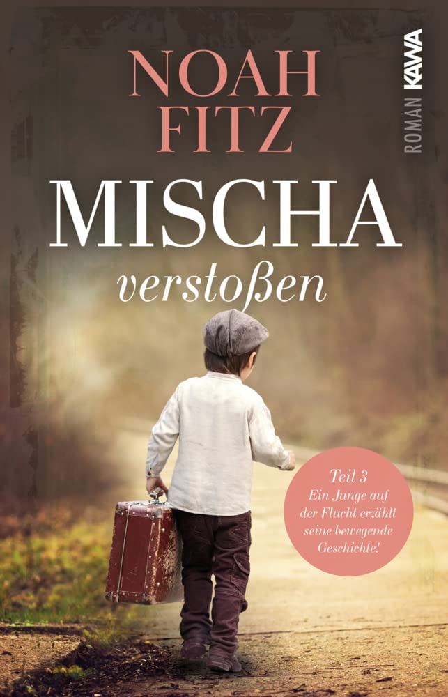 Mischa - verstoßen Drama