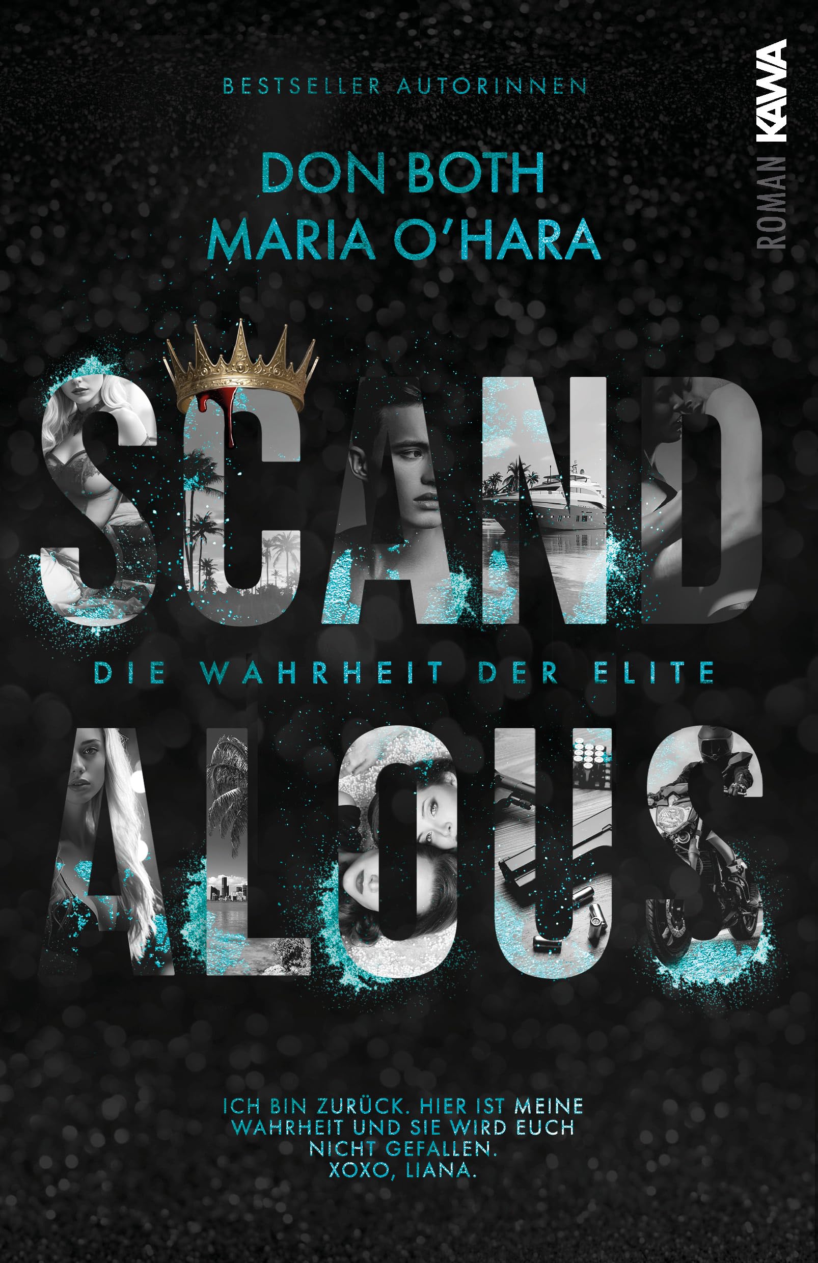 Scandalous: Die Wahrheit der Elite - Band 9 (Dark Romance) Skandale, Rache, Intrigen, Spice Contemporary literature