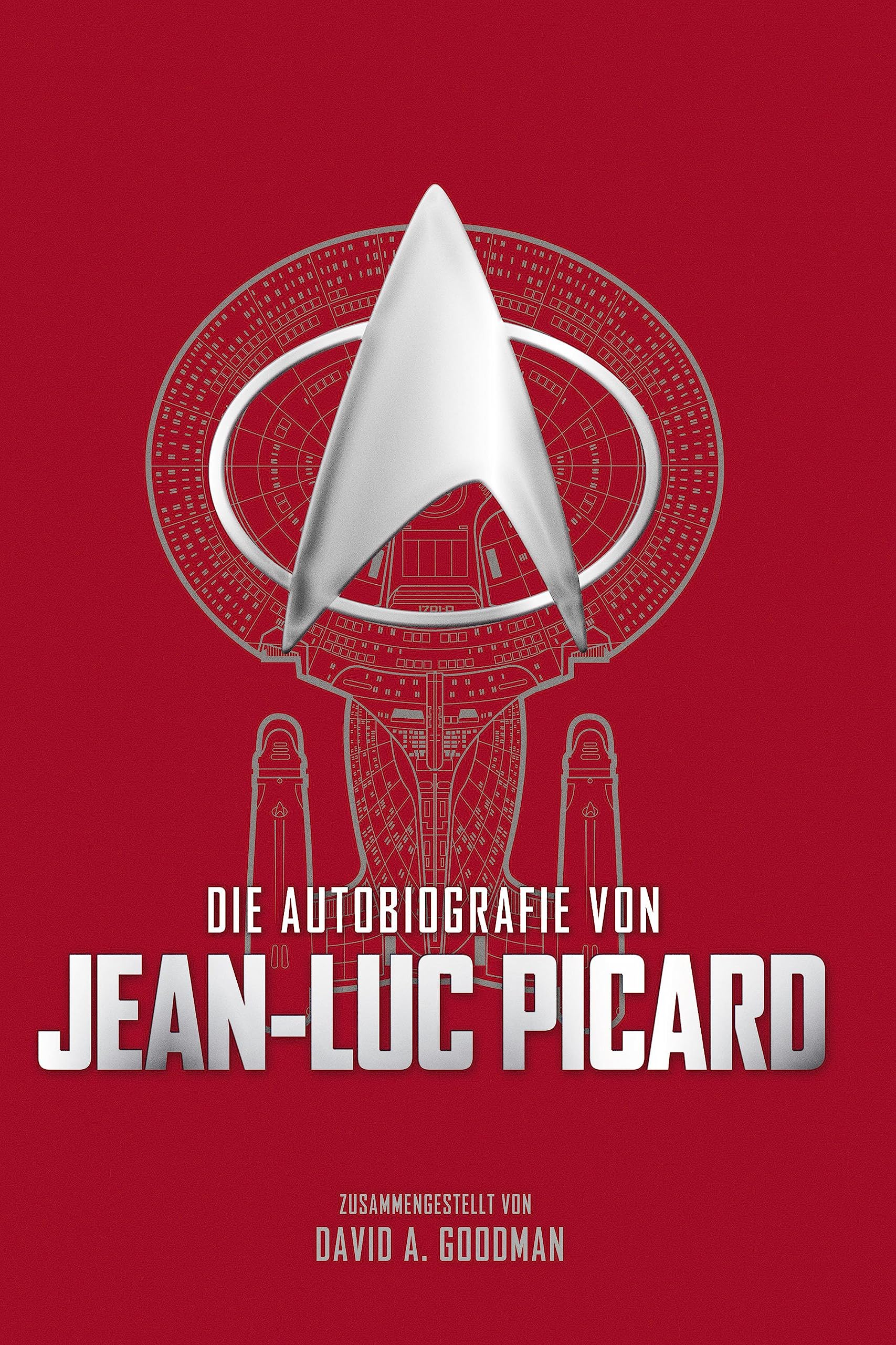 Die Autobiografie von Jean-Luc Picard Contemporary literature