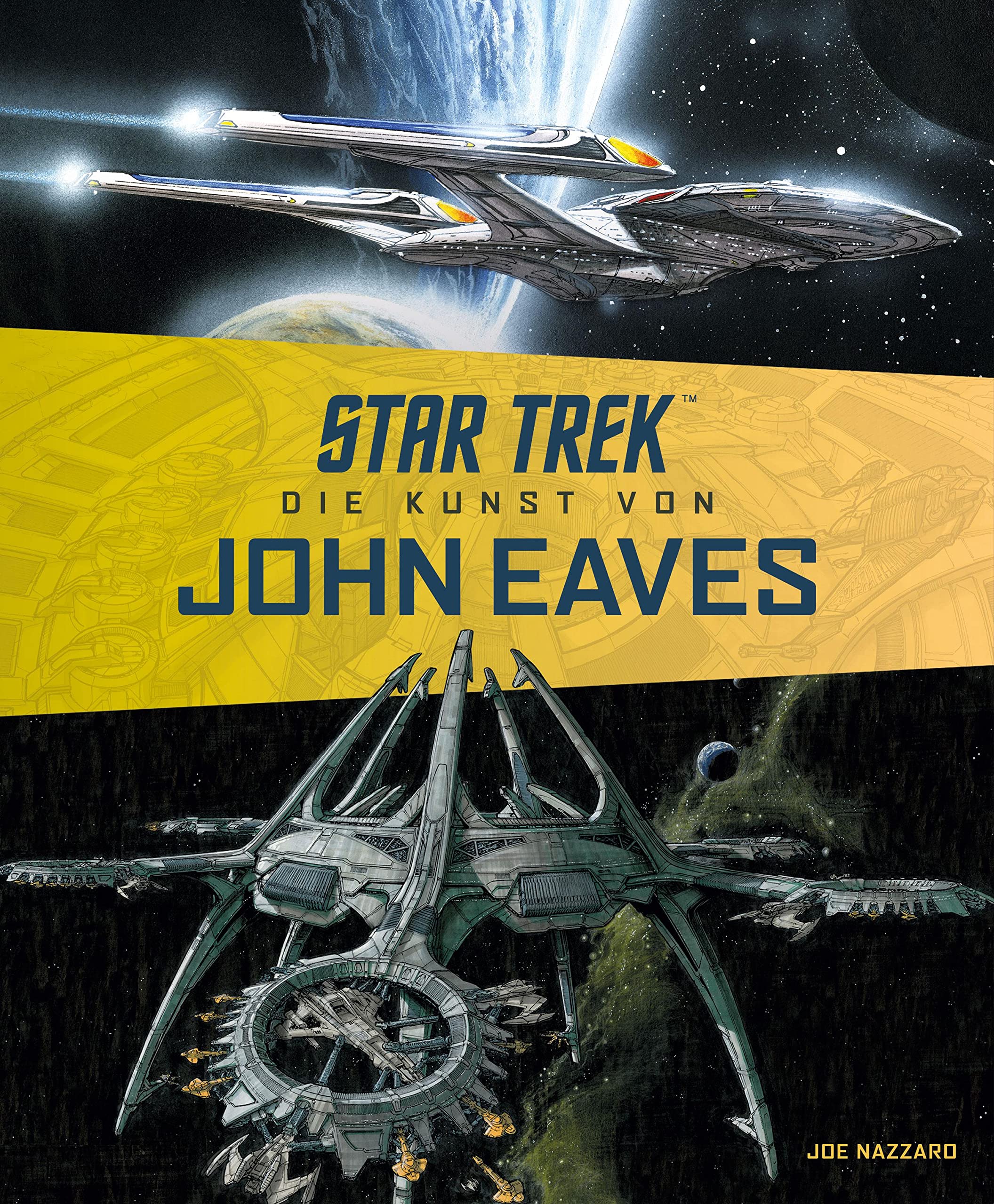 Star Trek - Die Kunst von John Eaves Contemporary literature