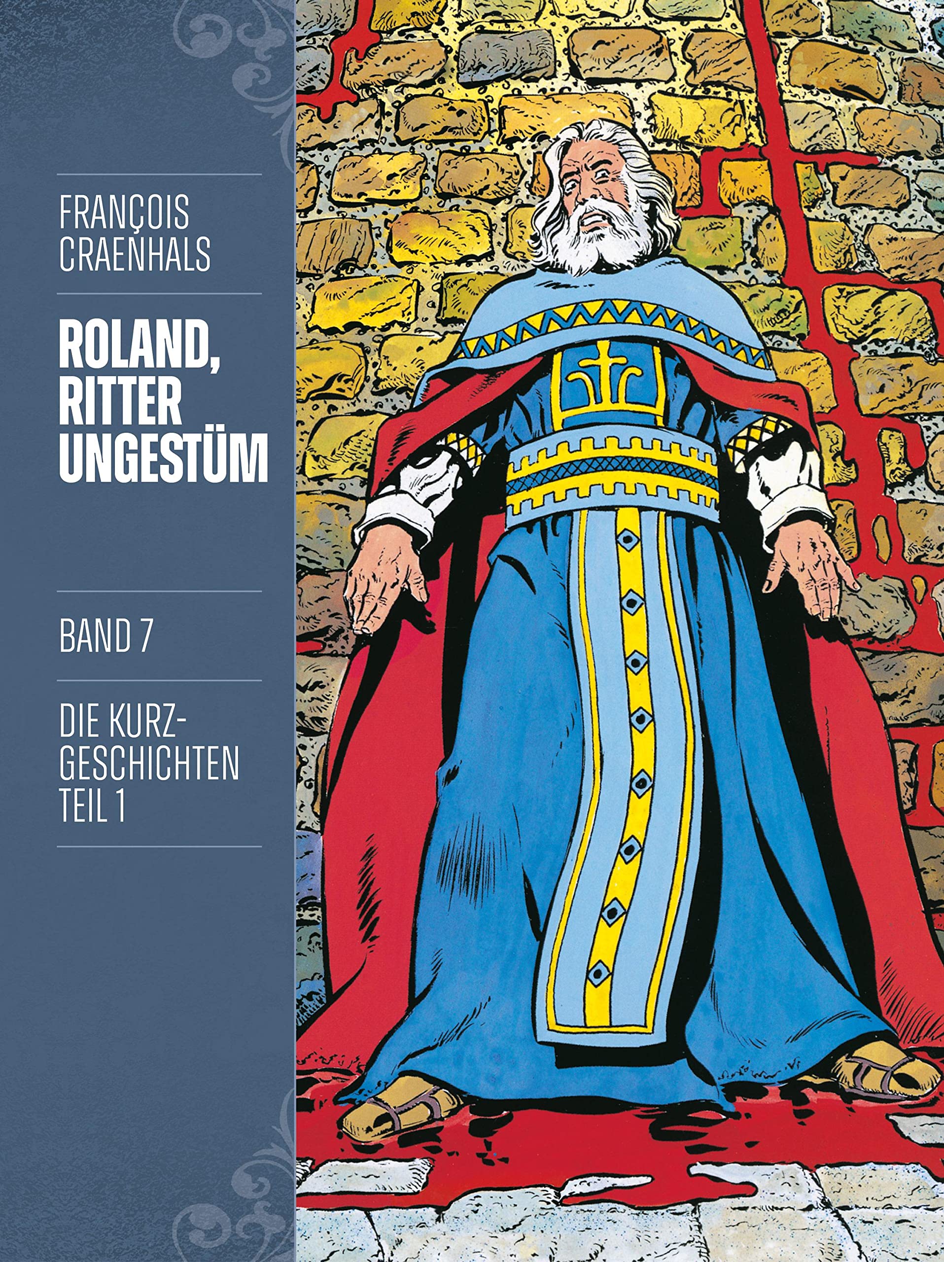 Roland, Ritter Ungestüm 7: Neue Edition (Roland, Ritter Ungestüm Neue Edition) Manga