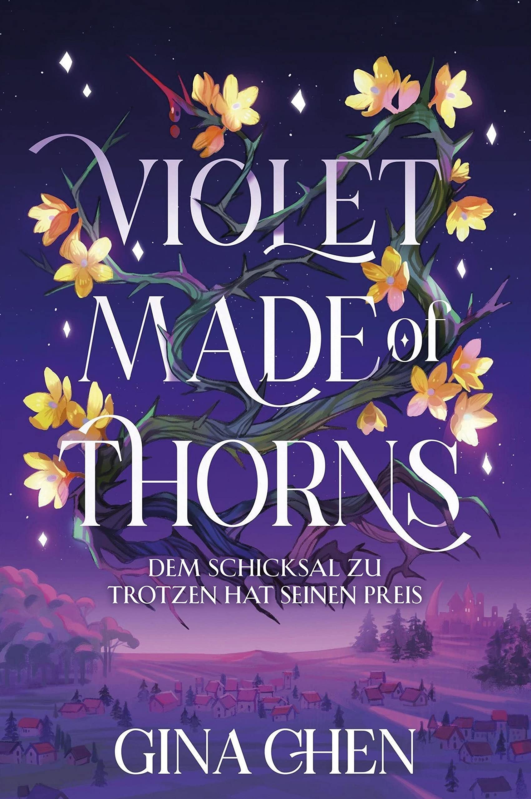 Violet Made of Thorns – Dem Schicksal zu trotzen hat seinen Preis Fairy Tales & Legends