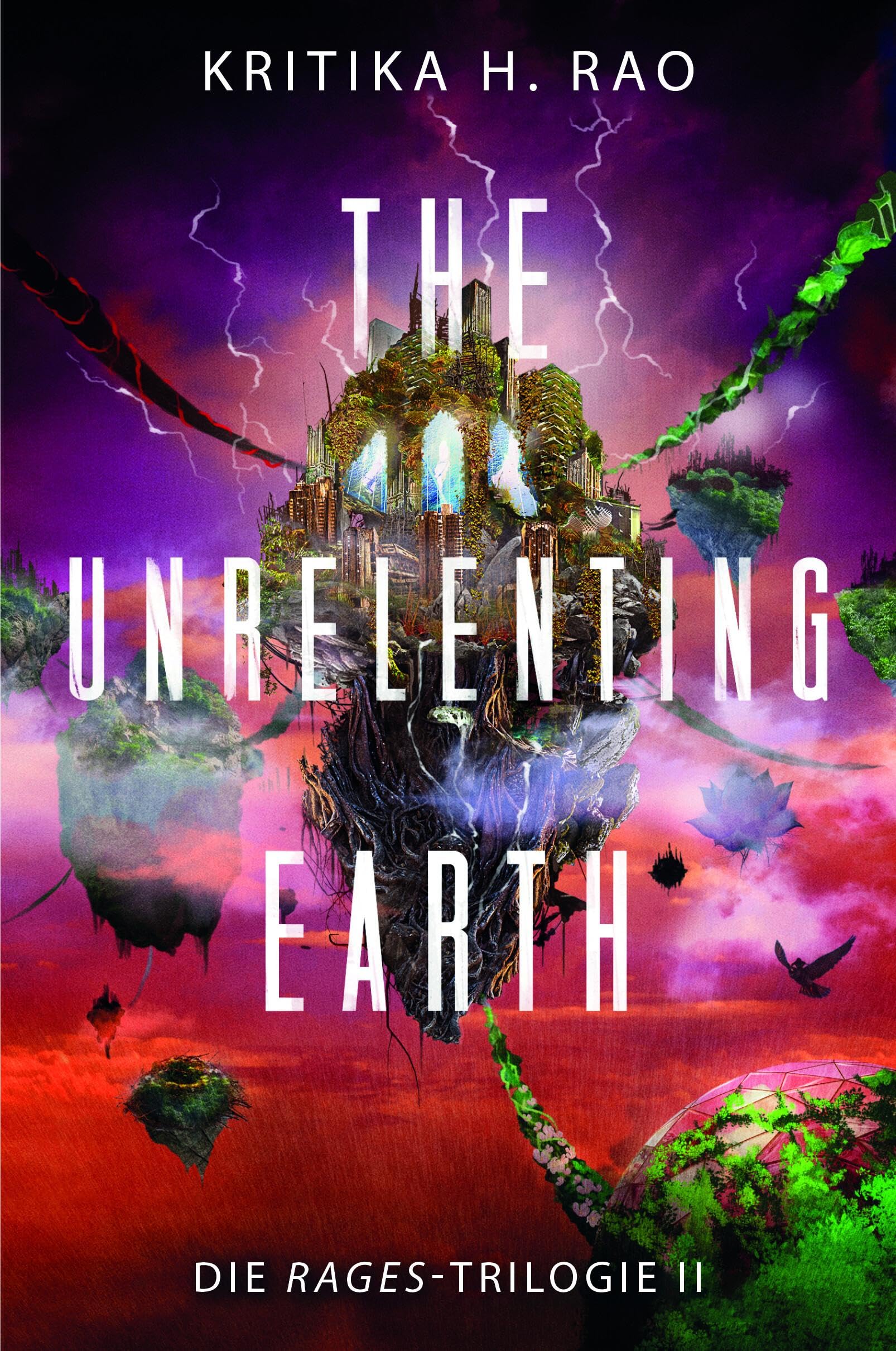 The Unrelenting Earth (Die Rages-Trilogie 2) Dark Fantasy