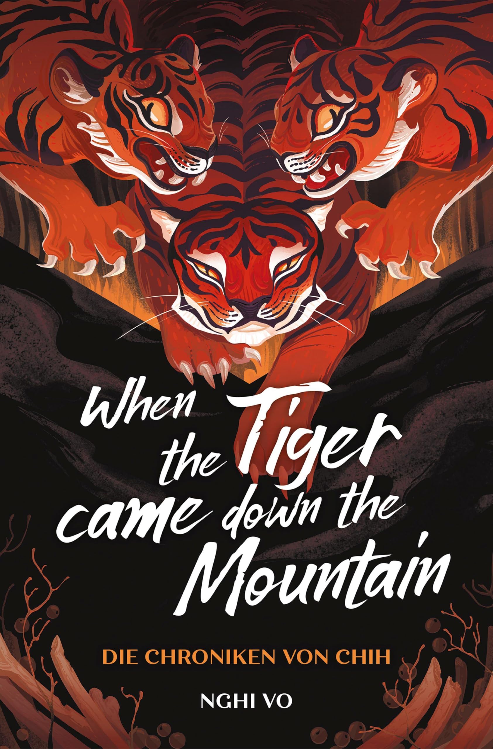 When the Tiger Came Down the Mountain (Die Chroniken von Chih) Fairy Tales & Legends