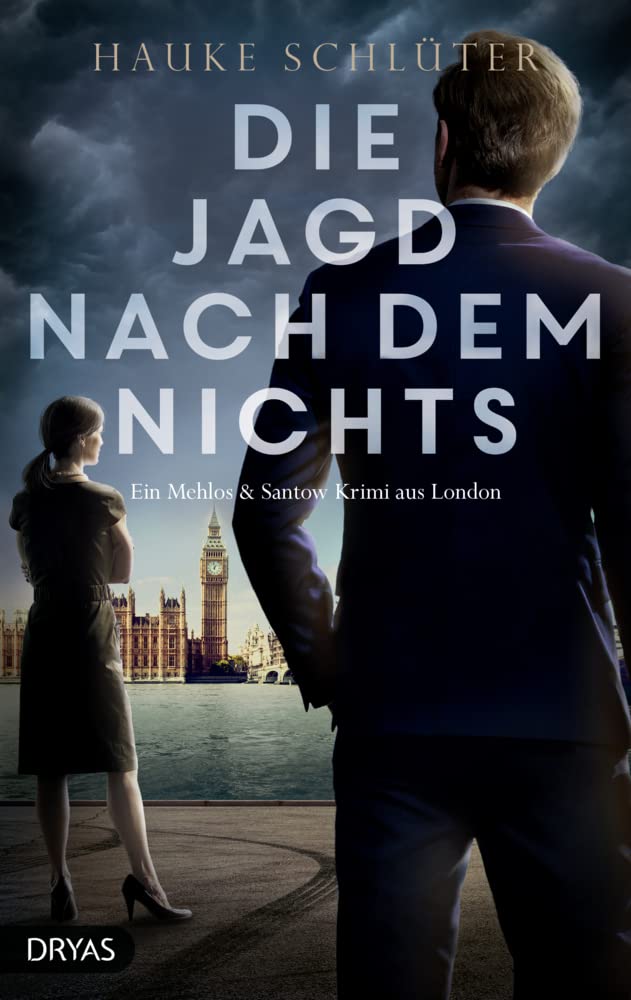 Die Jagd nach dem Nichts: Ein Mehlos & Santow Krimi aus London Contemporary literature