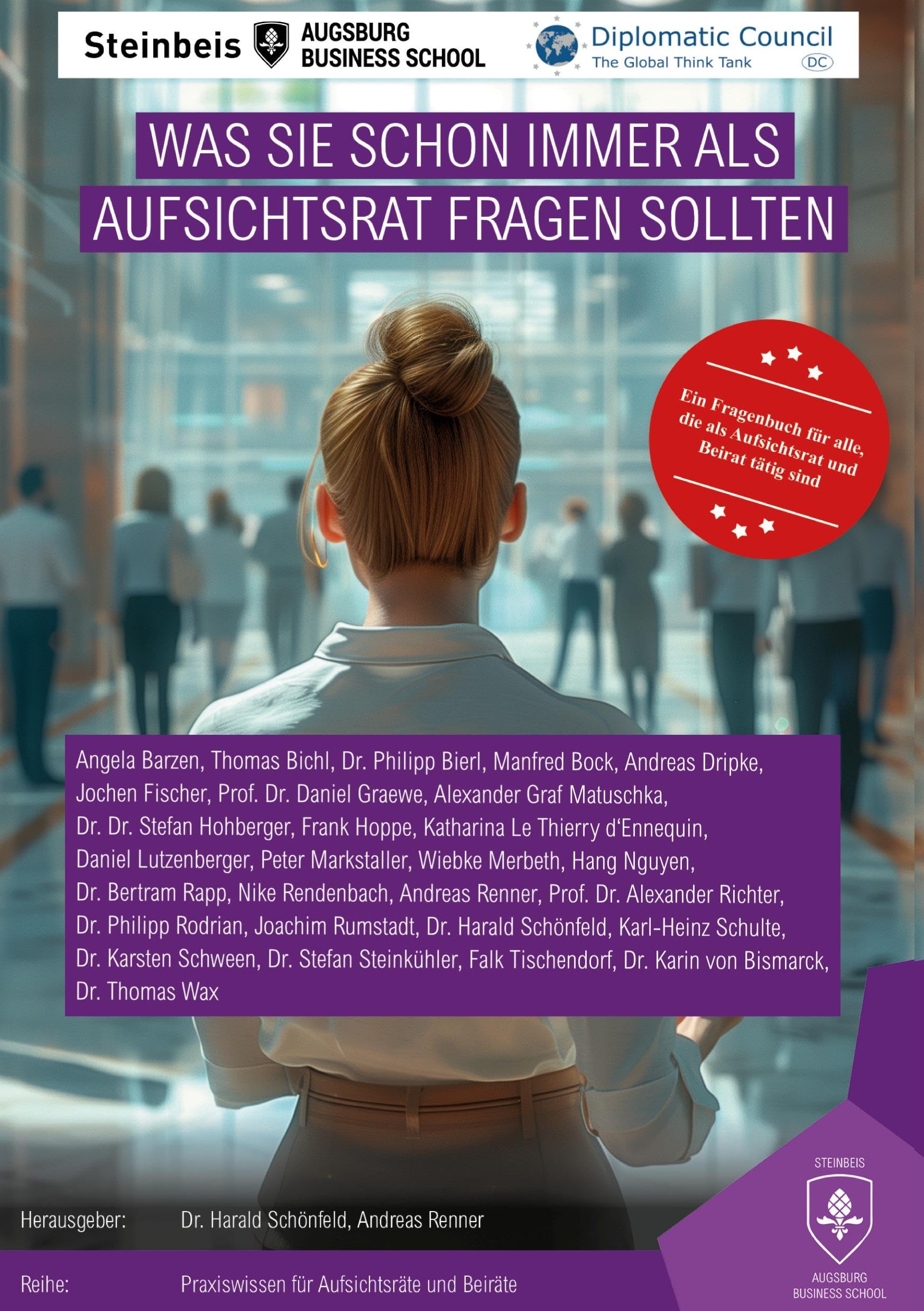Was Sie als Aufsichtsrat schon immer fragen sollten: Ein Fragenbuch für alle, die als Aufsichtsrat oder Beirat tätig sind Law