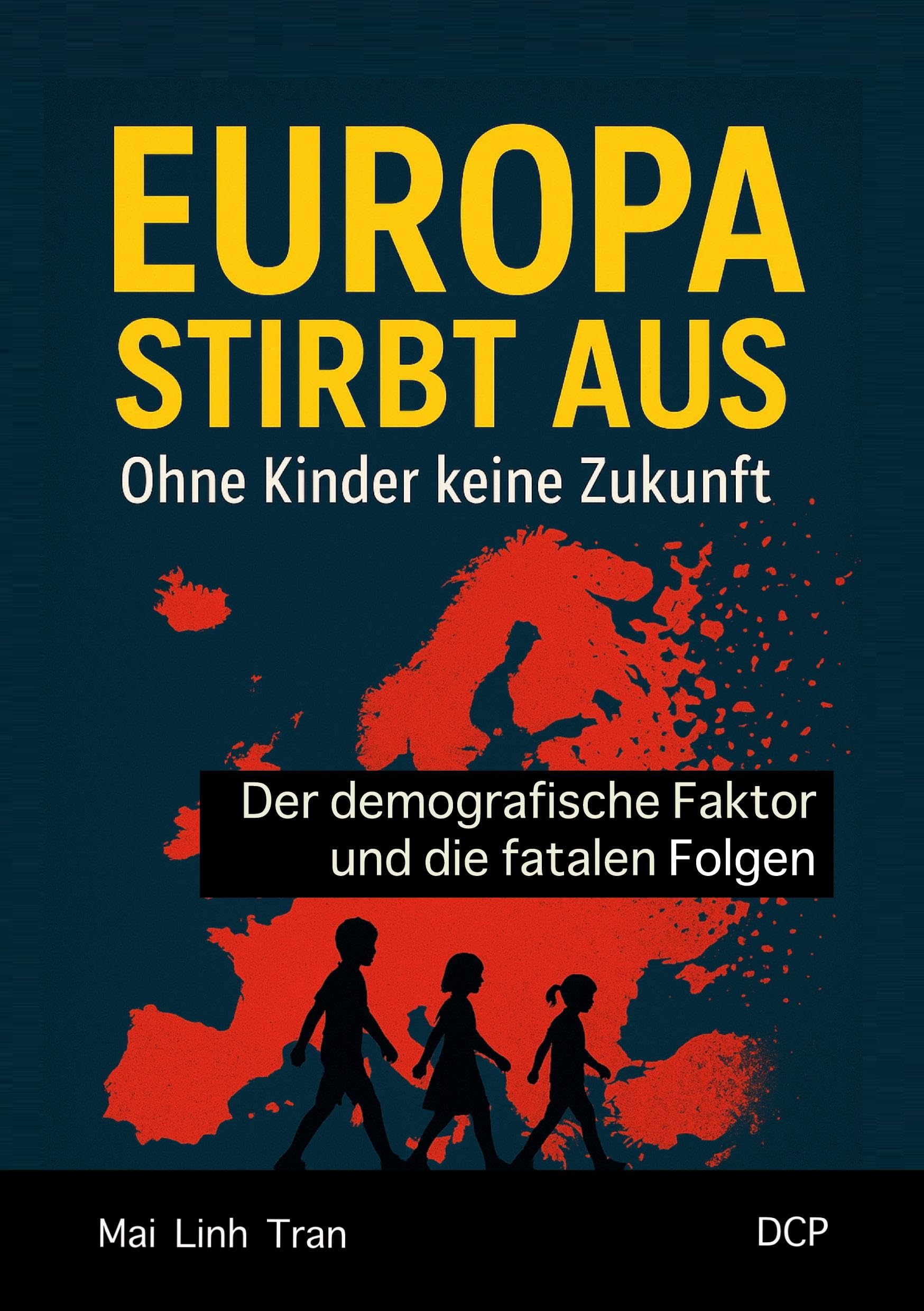 Europa stirbt aus - Ohne Kinder keine Zukunft Law