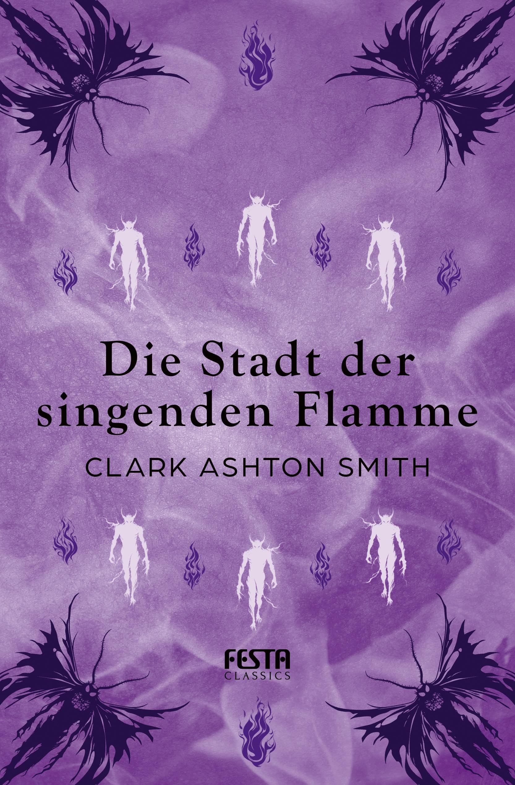 Die Stadt der singenden Flamme book