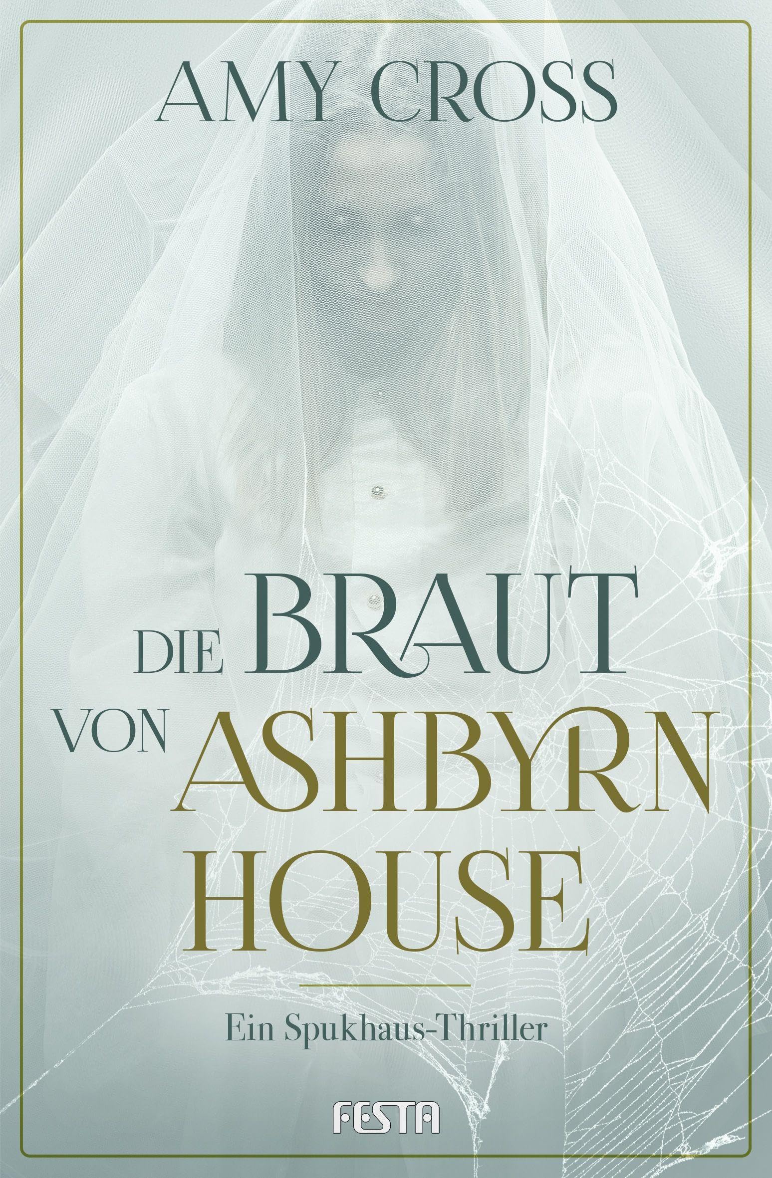 Die Braut von Ashbyrn House Horror & Mystery
