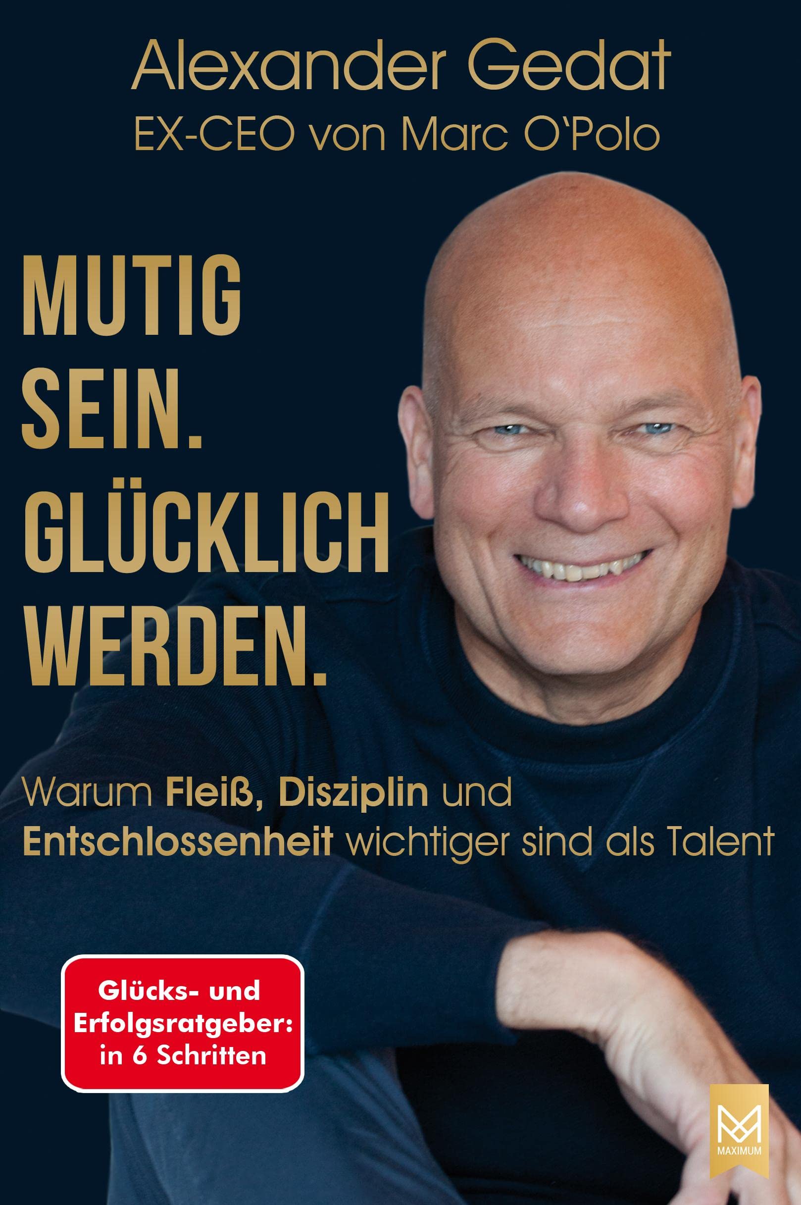 Product Image: Mutig sein. Glücklich werden.