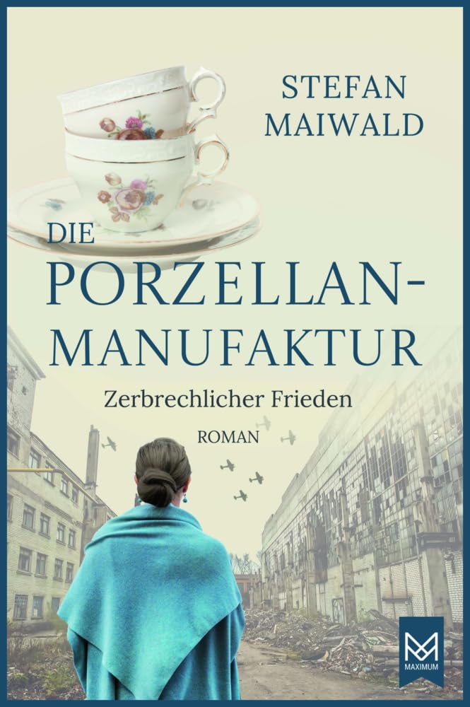 Die Porzellanmanufaktur - Zerbrechlicher Frieden Contemporary literature