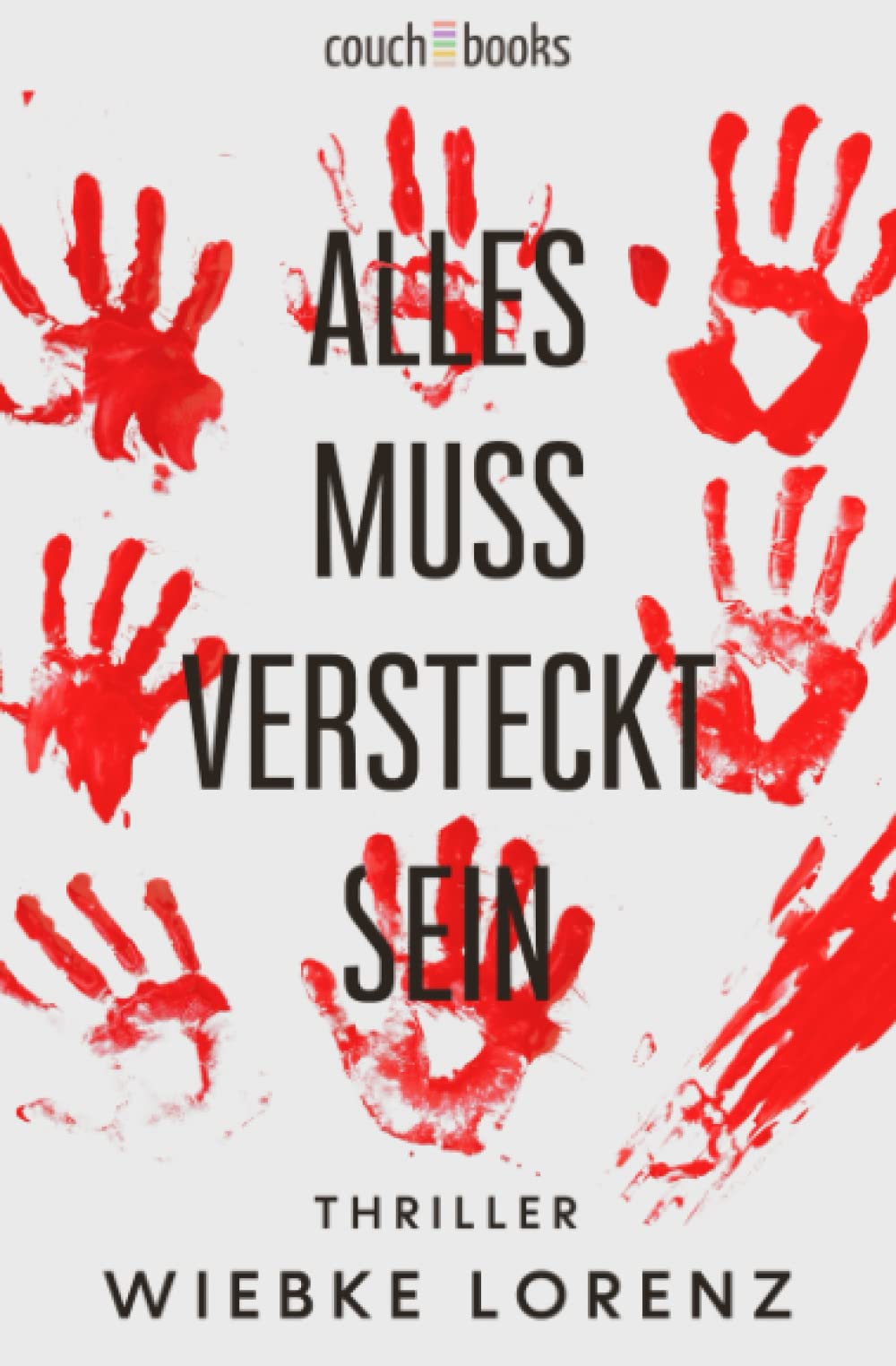 Alles muss versteckt sein: Thriller Contemporary literature