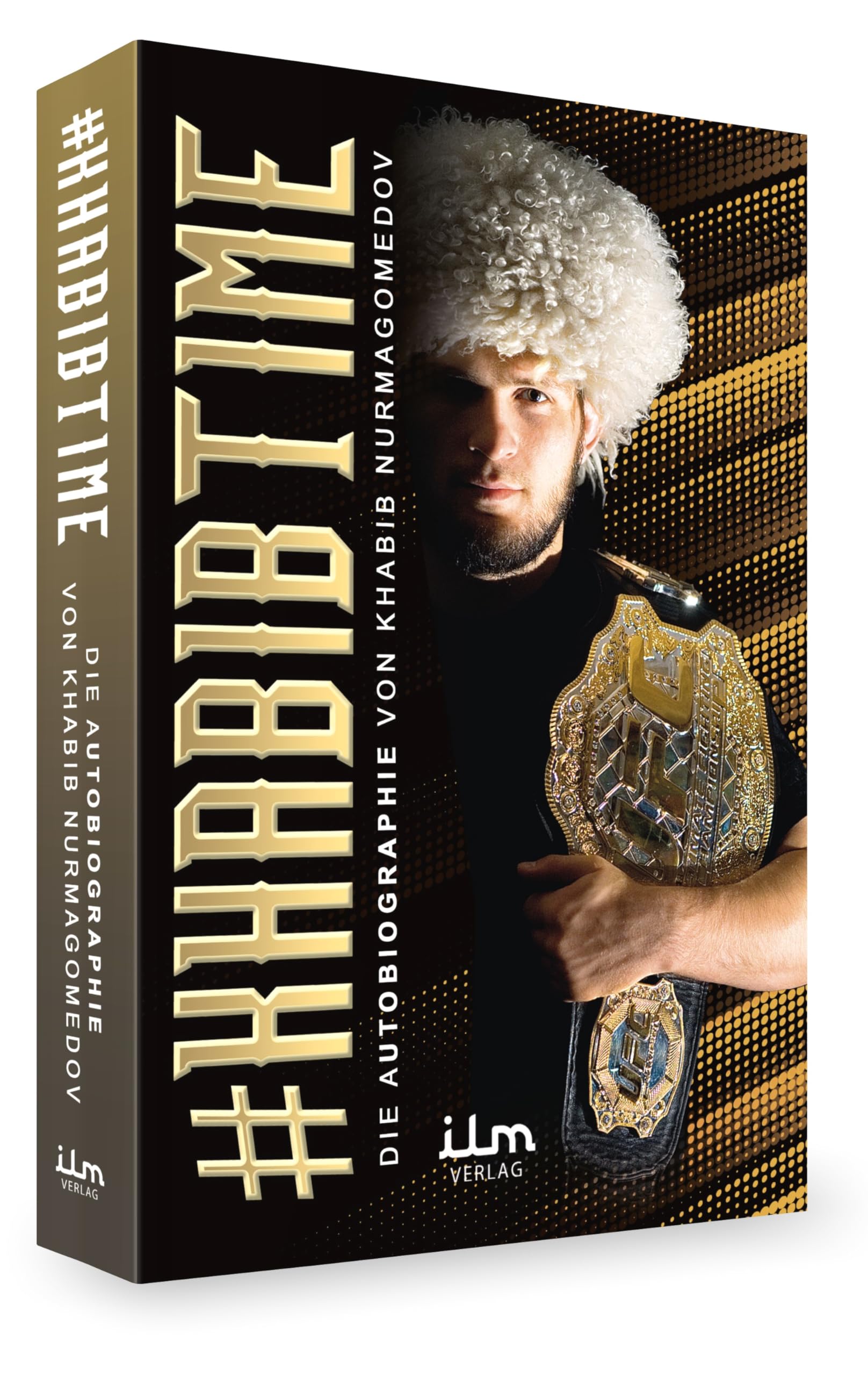 Khabibtime - Die Autobiographie von Khabib Nurmagomedov Sports Books