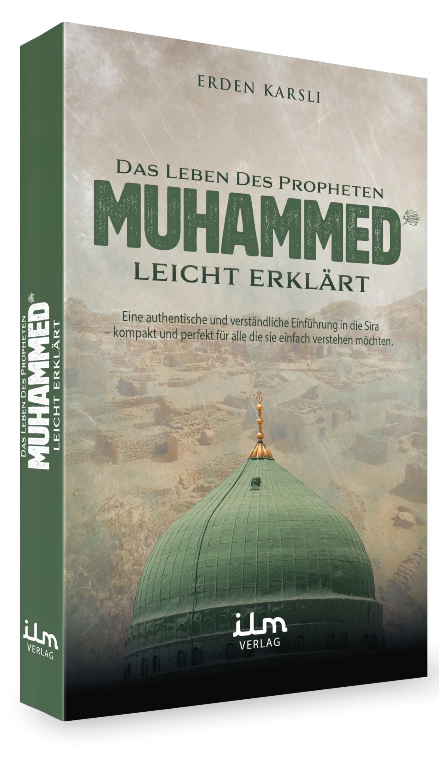 Das Leben des Propheten Muhammad leicht erklärt Books