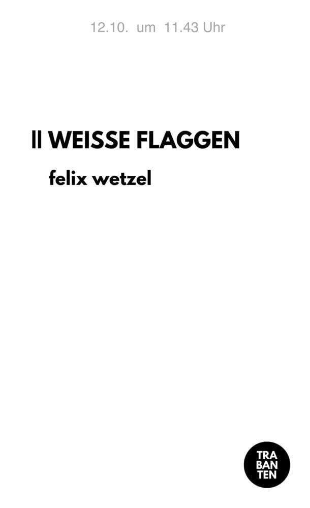 WEISSE FLAGGEN Poetry