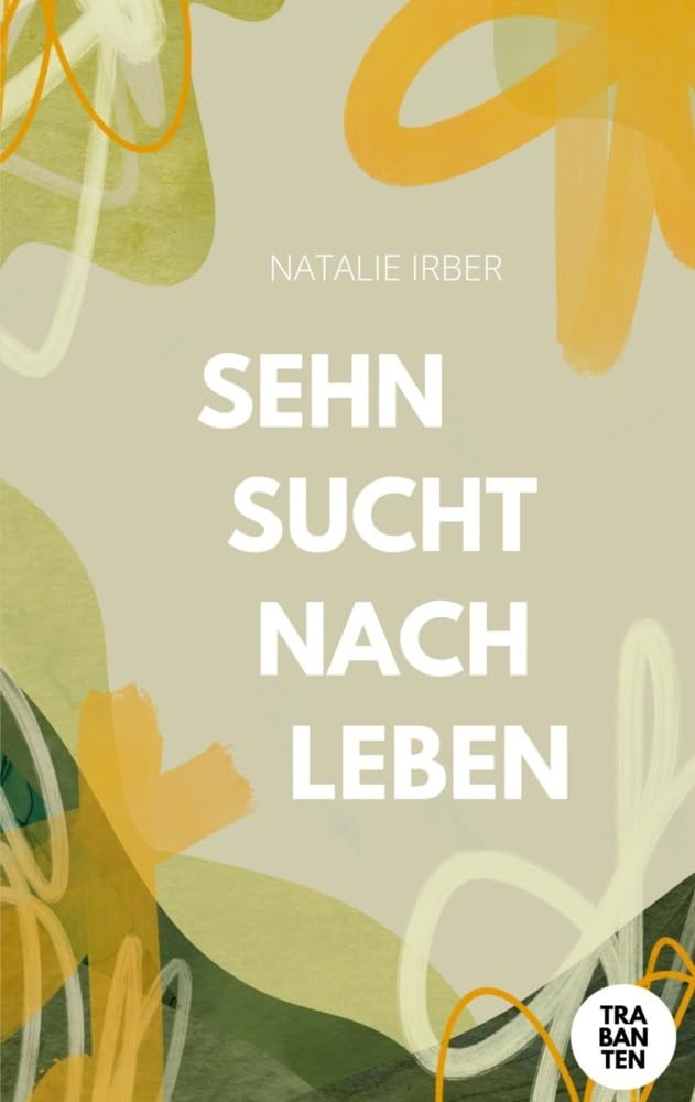 Product Image: Sehnsucht nach Leben