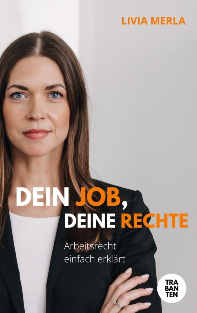 Dein Job, deine Rechte: Arbeitsrecht einfach erklärt Law