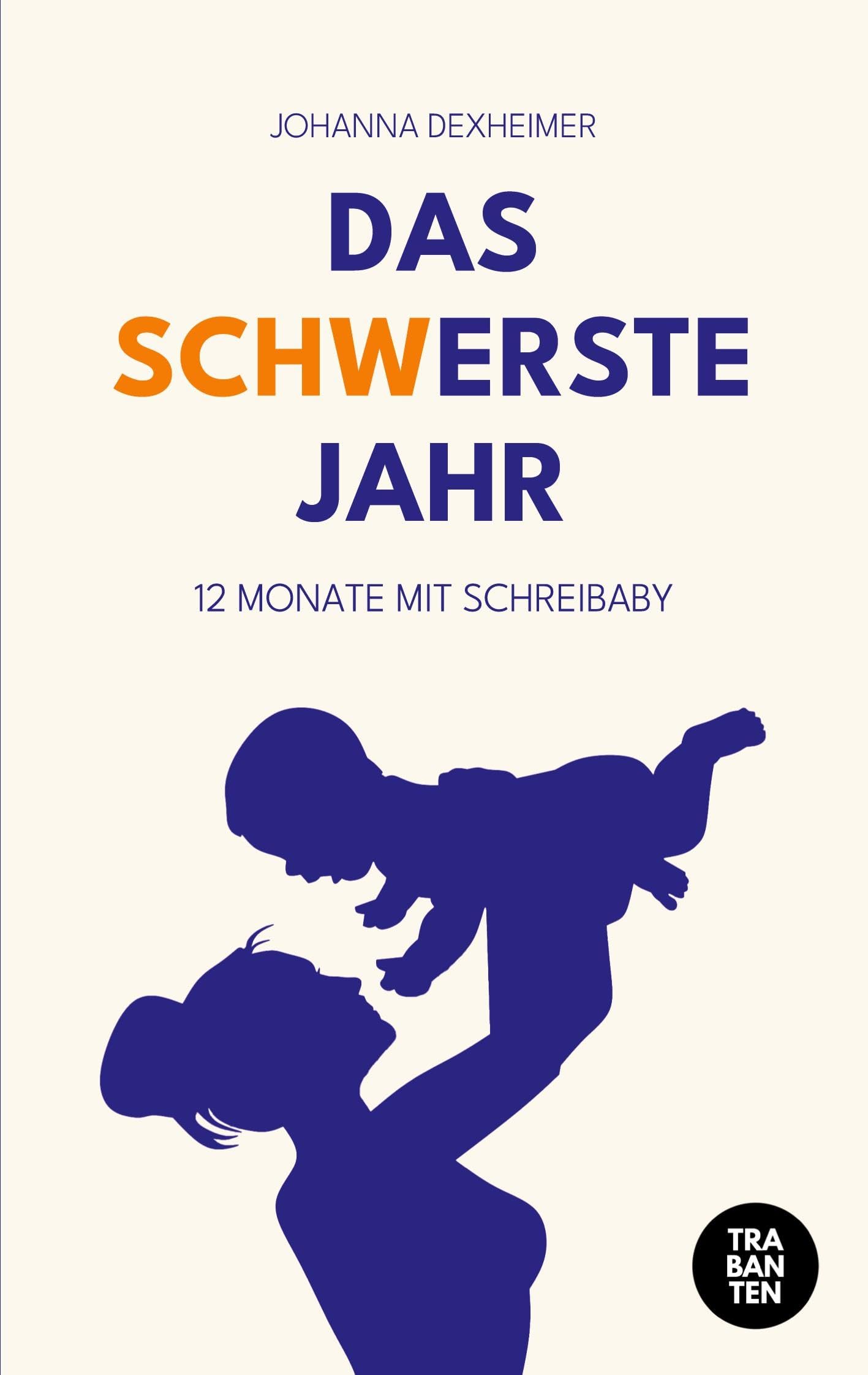 Das (schw)erste Jahr book