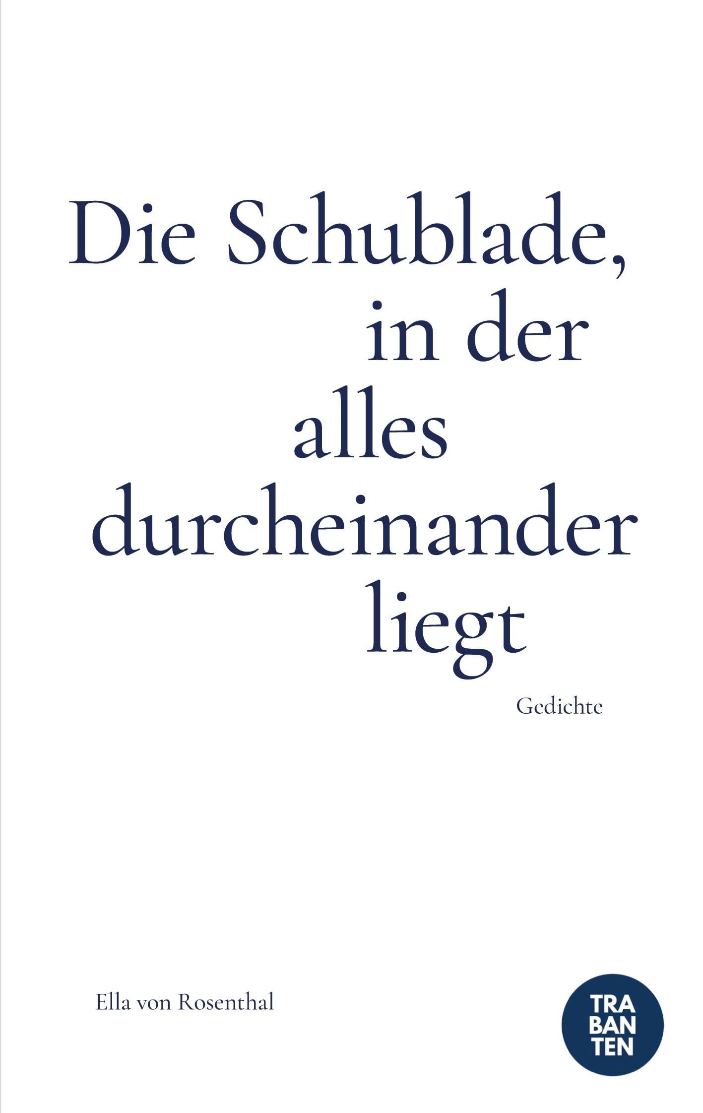 Die Schublade, in der alles durcheinander liegt Poetry