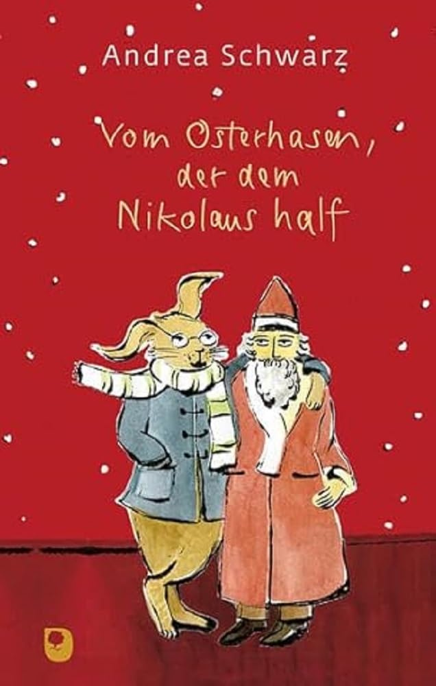 Vom Osterhasen, der dem Nikolaus half Lifestyle