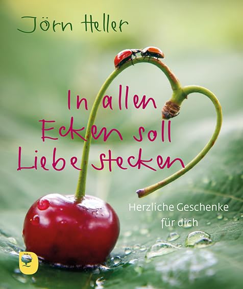 In allen Ecken soll Liebe stecken: Herzliche Geschenke für dich (Eschbacher Mini) Lifestyle