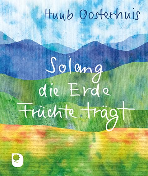 Solang die Erde Früchte trägt (Eschbacher Mini) Arts & Music