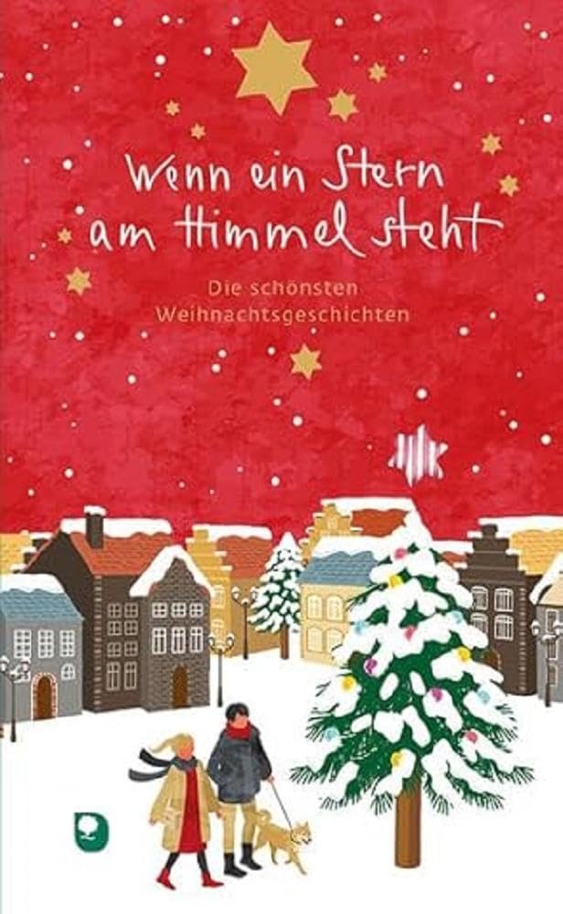 Wenn ein Stern am Himmel steht: Die schönsten Weihnachtsgeschichten (Präsent Premium) Lifestyle