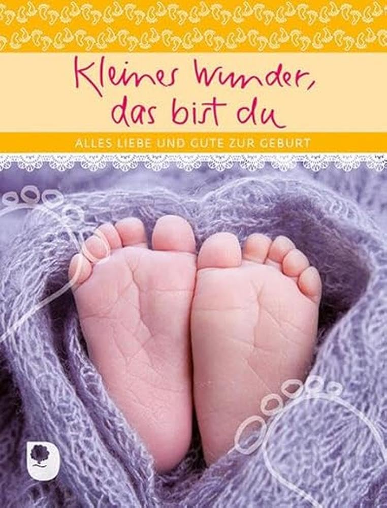 Kleines Wunder, das bist du: Alles Liebe und Gute zur Geburt (Eschbacher Geschenkheft) Lifestyle