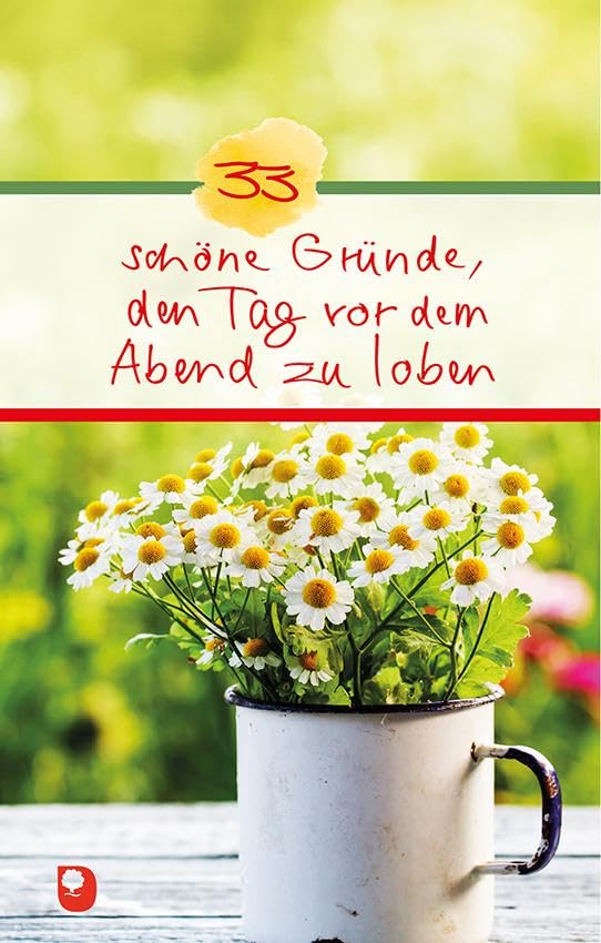 33 schöne Gründe, den Tag vor dem Abend zu loben Lifestyle