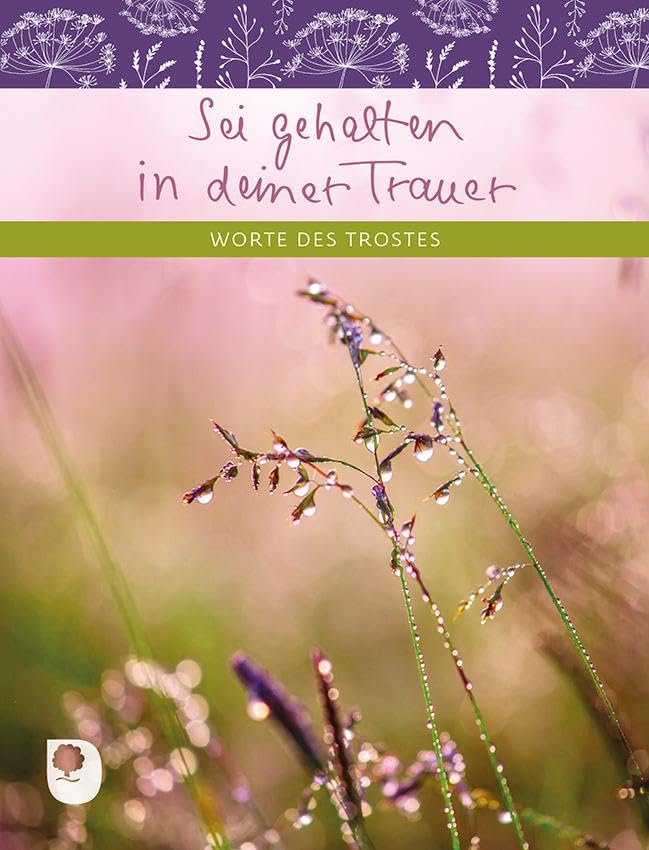 Sei gehalten in deiner Trauer Lifestyle Books
