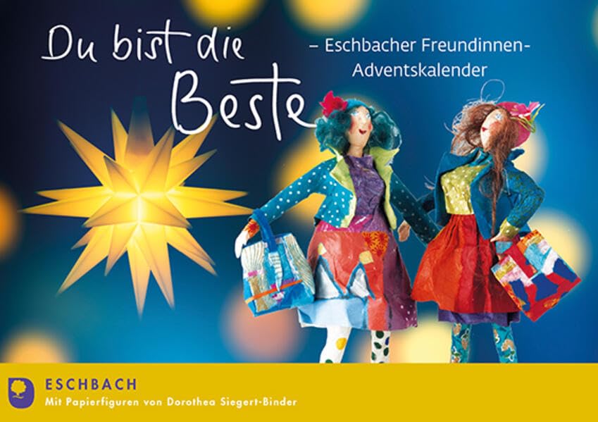 Du bist ganz einfach die Beste: Eschbacher Freundinnen-Adventskalender Lifestyle