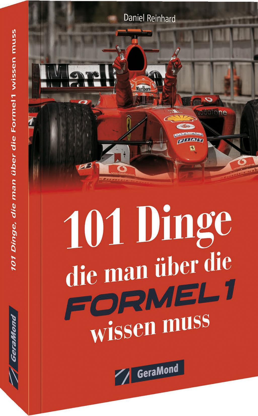 101 Dinge, die man über die Formel 1 wissen muss Leisure, Home & Garden